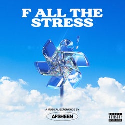 F All the Stress
