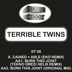 Cained & Able / Burn This Joint (Remixes)