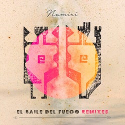 El Baile del Fuego (Remixes)