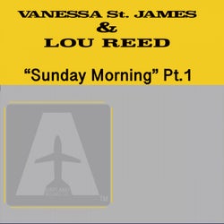 Sunday Morning ( Pt.1 )