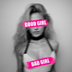 Good Girl Bad Girl