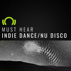 Must Hear Indie Dance - Mar.16.2016 