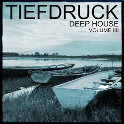 Tiefdruck - Deep House, Vol. 4 (100%% Pure Deep House Sound)