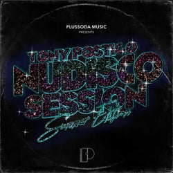 Plussoda Music presents Tony Postigo NuDisco Session - Summer Edition