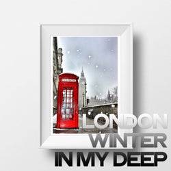 London Winter in My Deep