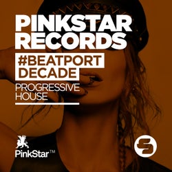 PinkStar Records #BeatportDecade (Progressive House)