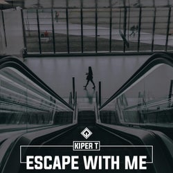 Escape with Me