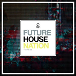 Future House Nation Vol. 18