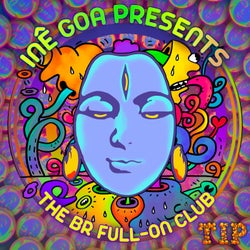 Inê Goa presents 'The BR Full-On Club'
