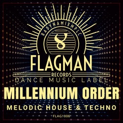 Millennium Order Melodic House & Techno