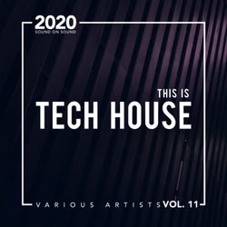 This Is Tech House, Vol. 11