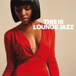 This Is Lounge Jazz