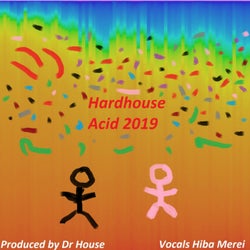 Hardhouse Acid 2019