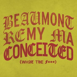 Conceited (What The Fuck (Extended))