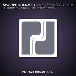 Swerve Volume 1 Mixed By Wood Holly