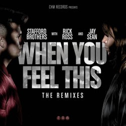 When You Feel This Remixes