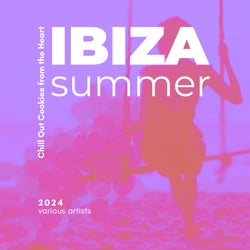 Ibiza Summer 2024 (Chill Out Cookies from the Heart)