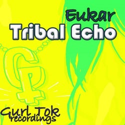 Tribal Echo EP