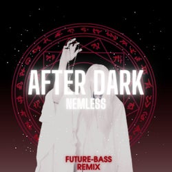 After Dark (Future Bass Remix)