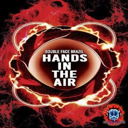 Double Face Brazil - Hands Up In The Air