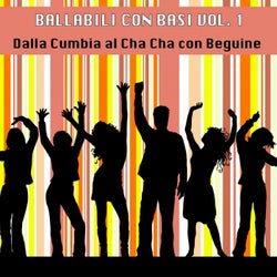 Ballabili, Vol. 1 (Con Basi, dalla cumbia al Cha Cha con Beguine)