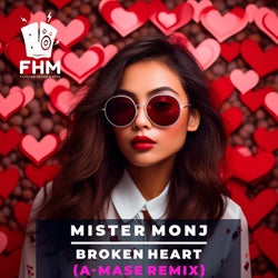 Broken Heart (A-Mase Remix)
