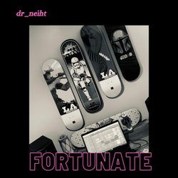 Fortunate