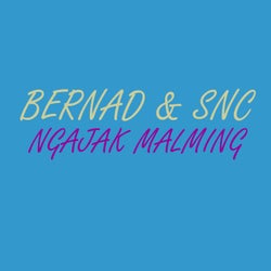 Ngajak Malming