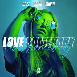 Love Somebody