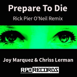 Joy Marquez & Chriss Lerman - Prepare To Die