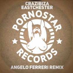 Crazibiza - Eastchester ( Angelo Ferreri Remix )
