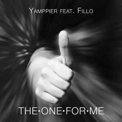 The One For Me (feat. Fillo)