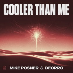 Cooler Than Me (Deorro Remix)