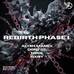 REBIRTH: PHASE I