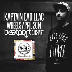 KAP CAD'S "WHEELS EP" APRIL 2014 CHART