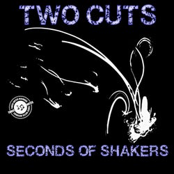 Seconds Of Shakers