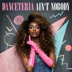 Ain't Nobody