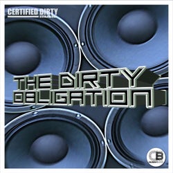 The Dirty Obligation EP Vol 1