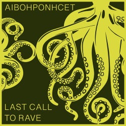 Last Call to Rave
