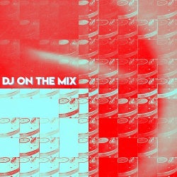 Dj On The Mix