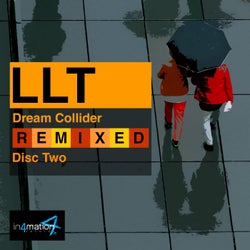 LLT Dream Collider Remixed Disc Two