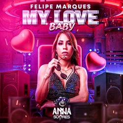 My Love Baby (Anna Soares Remix)