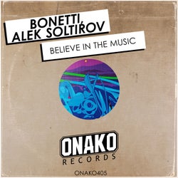 Believe In The Music