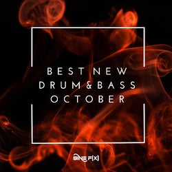 Best New Drum & Bass October
