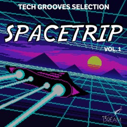Spacetrip, Vol. 1, Tech Grooves Selection
