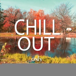 Chillout Only