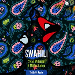 Swahili (YouNotUs Remix)