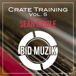 Crate Training, Vol. 5 (Compiled by Sean Biddle)