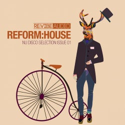 Reform:House Issue 1 - Nu Disco Selection