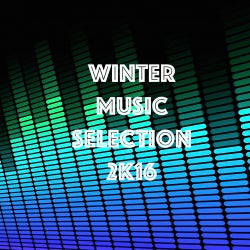 WINTER MUSIC SELECTION  2k16